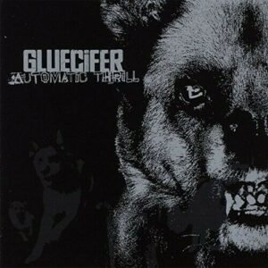 Gluecifer – Automatic Thrill