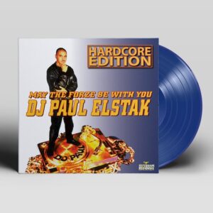 DJ Paul Elstak – May The Forze Be With You (Hardcore Edition)